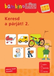 Foglalkoztató füzet BambinoLÜK Keresd a párját 2