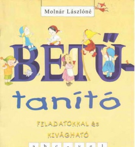 Foglalkoztató füzet gyakorló betű tanító